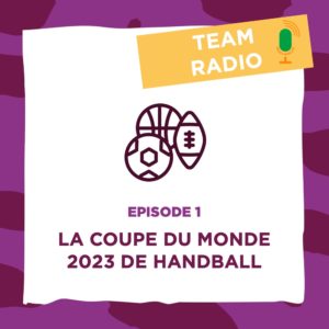 La coupe du monde 2023 de Handball