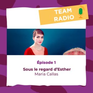 Episode 1 - Sous le regard d'Esther