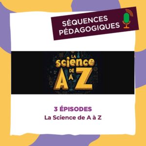 La Science de A à Z